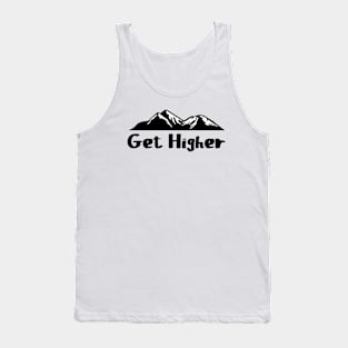 Get Higher - Mountain Silhouette Hiking Outdoor Trails Tank Top